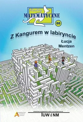 Immagine prodotto di Miniatury matematyczne 88 - Łucja Mentzen: Labirynty i konkursy matematyczne