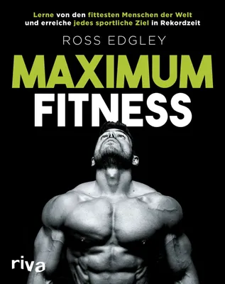 Buchcover von 'Maximum Fitness' - Taschenbuch von Ross Edgley