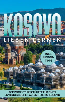 Produktbild von Kosovo lieben lernen