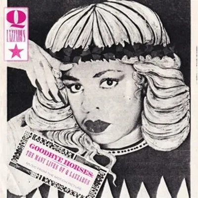 Zdjęcie produktu dla Goodbye Horses: The Many Lives of Q Lazzarus (...)