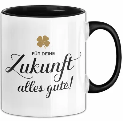 Produktbild von Büroarbeit Kollege Abschied Tasse Geschenk Lustige Geschenkidee Spruch Für Deine Zukunft Alles Gute (Schwarz)