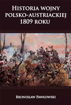 Image de Historia wojny polsko-austriackiej w 1809 roku
