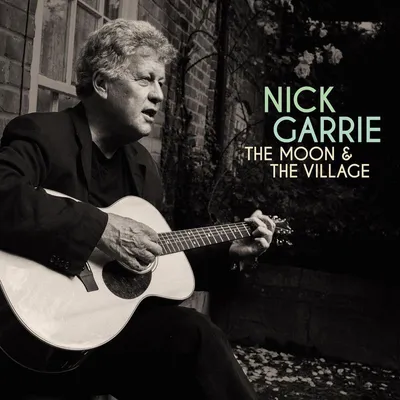 Obrázek produktu pro Nick Garrie: The Moon & The Village - - (CD / T)