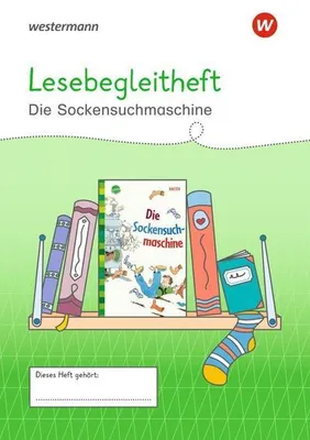 Zdjęcie produktu dla Westermann Unterrichtsmaterialien Grundschule. Lesebegleitheft Die Sockensuchmaschine