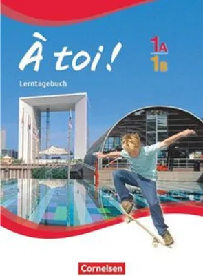 Obrázok produktu pre À toi! 1A und 1B. Lerntagebuch