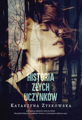 Zdjęcie produktu dla Historia zlych uczynkow