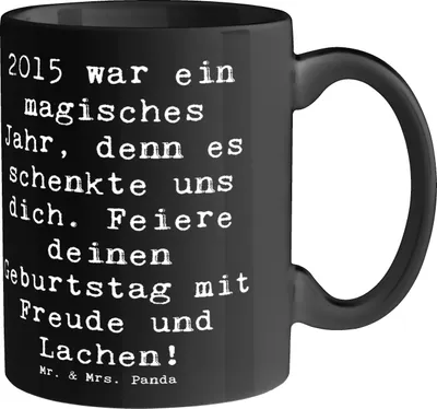 Produktbild von Mr. & Mrs. Panda Tasse mit Spruch Spruch 2015 Geburtstag - Schwarz - Geschenk, Teebecher, Geburtstagsjahr, feiern, Freude bringen, Geburtstagsgeschenk, herzlicher, Becher