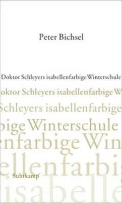 Produktbild von Doktor Schleyers isabellenfarbige Winterschule