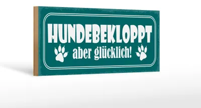 Produktbild von Holzschild Spruch 27x10cm Hundebekloppt aber glücklich