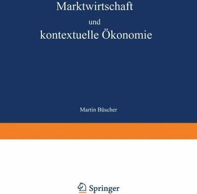 Obrázok produktu pre Marktwirtschaft und kontextuelle Ökonomie