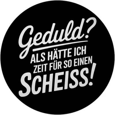 Produktbild von Geduld? Keine Zeit für sowas - Humorvoller Spruch Magnet mit Flaschenöffner