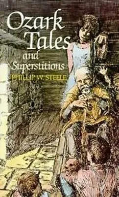 Immagine prodotto di Ozark Tales and Superstitions