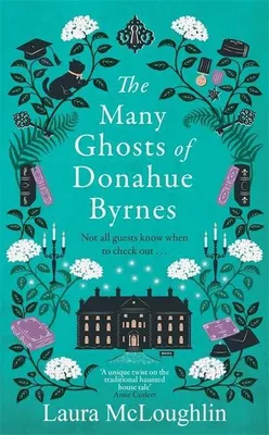 Immagine prodotto di The Many Ghosts of Donahue Byrnes