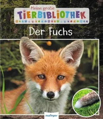 Produktbild von Meine große Tierbibliothek: Der Fuchs
