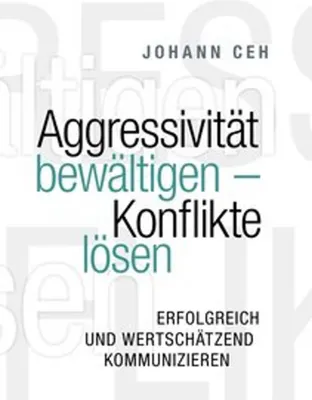 Produktbild von Aggressivität bewältigen - Konflikte lösen