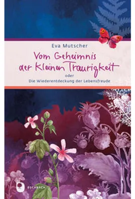 Produktbild von Vom Geheimnis der kleinen Traurigkeit