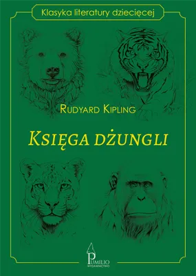 Zdjęcie produktu dla Księga dżungli Rudyarda Kiplinga, wydanie Pumilio 2025