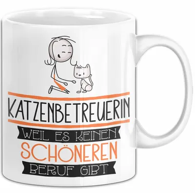 Produktbild von Katzenbetreuerin Weil Es Keinen Schöneren Beruf Gibt Tasse Geschenk für Eine Katzenbetreuerin Lustig (Weiß)