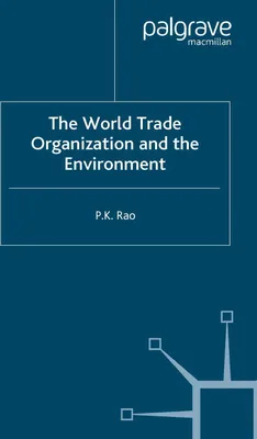 Produktbild von The World Trade Organization and the Environment