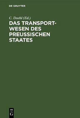 Produktbild von Das Transport-Wesen des Preußischen Staates