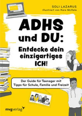 Obrázek produktu pro ADHS und du: Entdecke dein einzigartiges Ich!