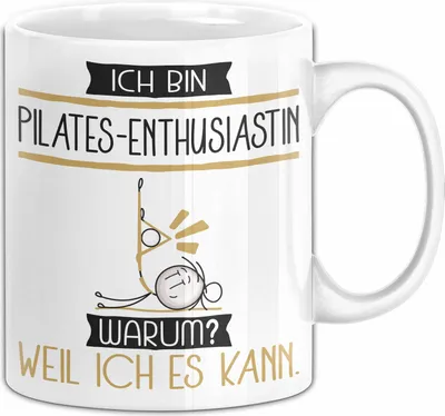 Produktbild von Pilates-Enthusiastin Tasse Geschenk Ich Bin Pilates-Enthusiastin Warum Weil Ich Es Kann Geschenkidee Geburtstag (Weiß)