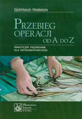 Immagine prodotto di Przebieg operacji od A do Z Gertraud Harmsen (Libro in polacco)