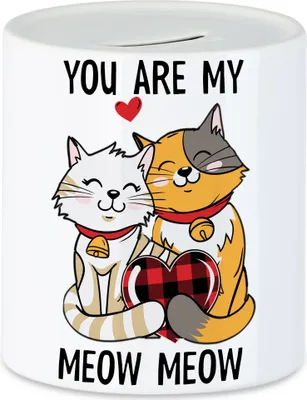 Produktbild von You Are My Meow Meow Spardose Freundin Freund Katzenbesitzer Valentinstag