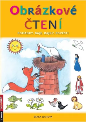Zdjęcie produktu dla Obrázkové čtení - Pohádky, báje, bajky, pověsti (Jechová Šárka)