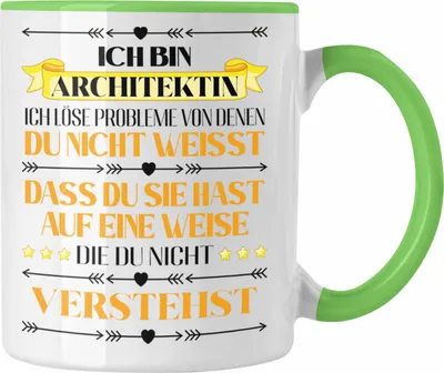 Produktbild von Trendation - Architektin Geschenk Tasse Kaffeetasse für Architektin Frauen Spruch (Grün)