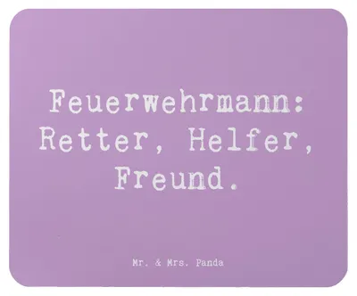 Produktbild von Mr. & Mrs. Panda Mauspad Spruch Feuerwehrmann Rettungsheld - Lavendeltraum - Geschenk, besondere Momente, mousematte, pc mausunterlage, Anerkennung, Engagement, Bedanken