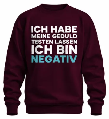 Productafbeelding van "Mijn geduld is op de proef gesteld" - Uni sweatshirt, bordeauxrood, maat M. (Humoristisch, sarcastisch)