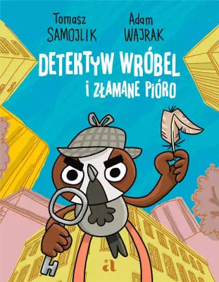 Zdjęcie produktu dla Detektyw Wróbel i złamane pióro