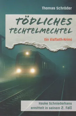 Produktbild von Tödliches Techtelmechtel