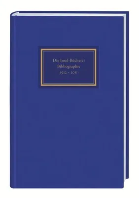Zdjęcie produktu dla Die Insel-Bücherei. Bibliographie 1912-2012