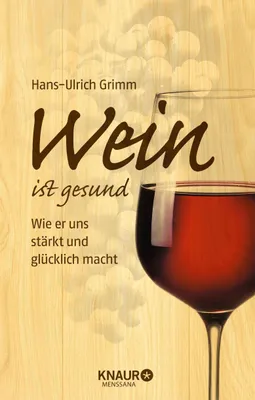 Produktbild von Wein ist gesund