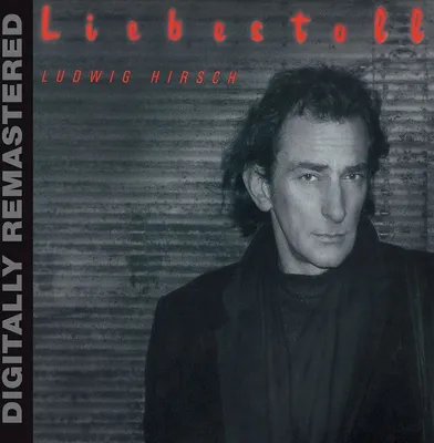 Obrázok produktu pre Ludwig Hirsch: Liebestoll - Universal Music - (CD / L)