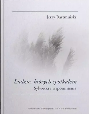 Obrázek produktu pro Ludzie, których spotkałem. Sylwetki i wspomnienia