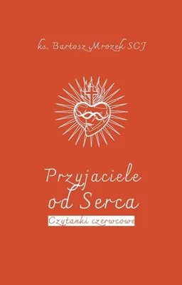 Immagine prodotto di Amici dal cuore - Bartosz Mrozek SCJ