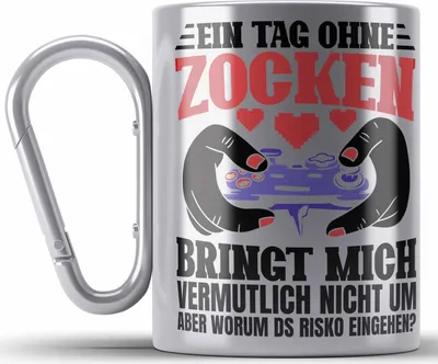 Produktbild von Trendation - Lustige Gamer Edelstahl Tasse Karabiner Zocker Geschenk Gamer Gamergirl Geschenkidee Geburtstag Ein Tag Ohne Zocken (Silber)
