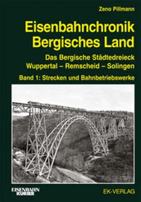 Obrázok produktu pre Eisenbahnchronik Bergisches Land - Band 1