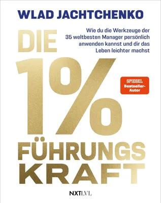 Produktbild von Die 1 % Führungskraft – Hardcover