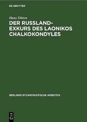 Produktbild von Der Russland-Exkurs des Laonikos Chalkokondyles