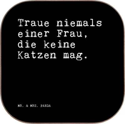 Produktbild von Mr. & Mrs. Panda Untersetzer Tasse Traue niemals einer Frau,... - Schwarz - Geschenk, gläseruntersetzer, Spruch Sprüche Weisheiten Zitate Lustig Weisheit Worte, Glas