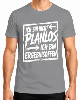 Productafbeelding van "Ik ben niet planloos, ik ben resultaatgericht," statement, ironisch heren T-shirt, grijs, maat L