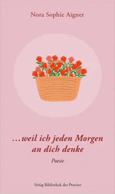 Produktbild von ... weil ich jeden Morgen an dich denke