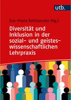 Produktbild von Diversität und Inklusion in der sozial- und geisteswissenschaftlichen Lehrpraxis