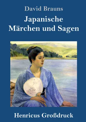 Produktbild von Japanische Märchen und Sagen (Großdruck)