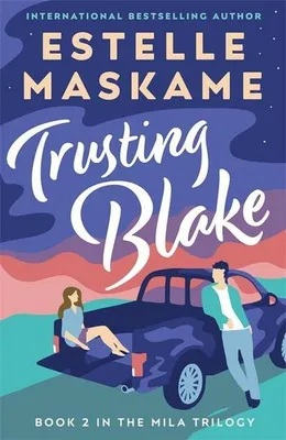 Produktbild von Trusting Blake (The MILA Trilogy 2)