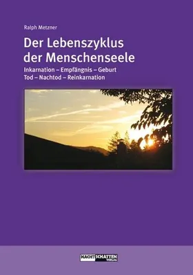 Produktbild von Der Lebenszyklus der Menschenseele